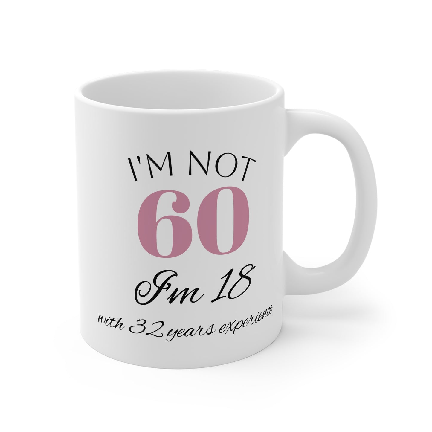 Women's Funny 60th Birthday Mug
