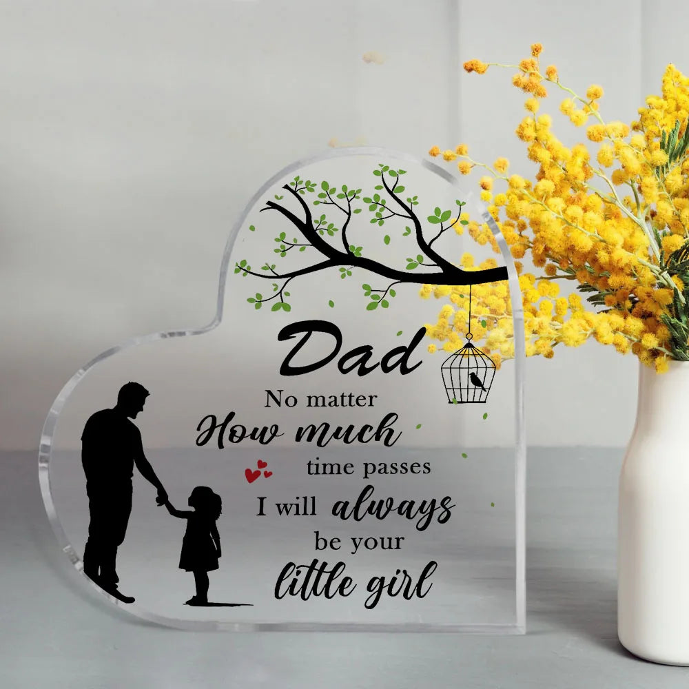 Sentimental Note for Dad From Daughter | Acrylic Heart
