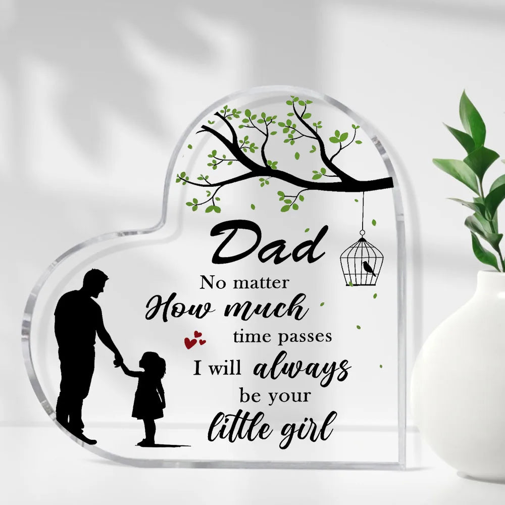 Sentimental Note for Dad From Daughter | Acrylic Heart