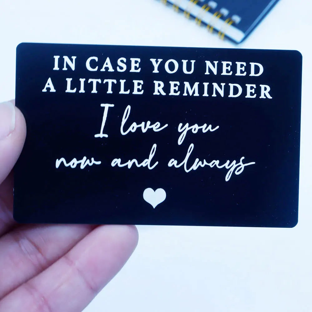 Sentimental Wallet Card Reminder | For Him