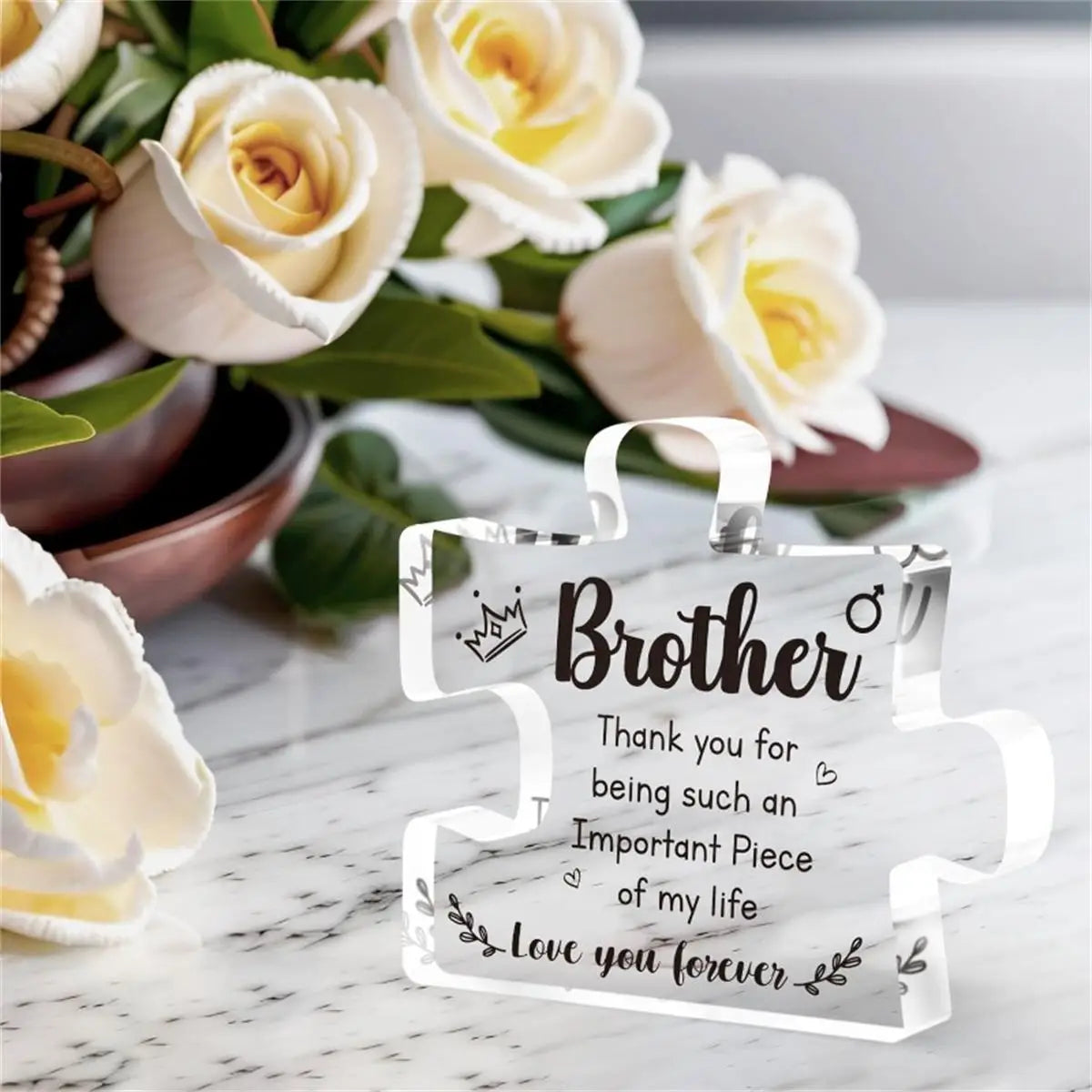 Acrylic Puzzle Piece with Message for Brother